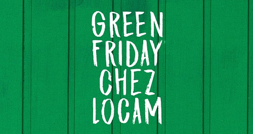 GREEN FRIDAY LOCAM