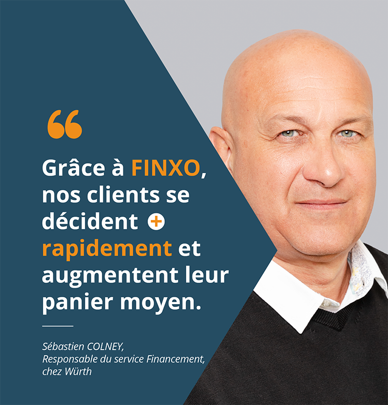 Témoignage partenaire - WURTH - Sébastien Colny - FINXO